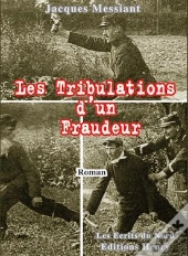 Les Tribulations D'Un Fraudeur