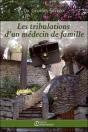 Les Tribulations D'Un Médecin De Famille - Preview