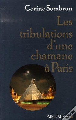 Capa do artigo Les Tribulations D'Une Chamane À Paris
