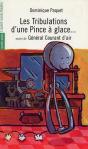 Les Tribulations D'Une Pince A Glace - Preview