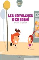 Les Trifulgues D'En Fermí