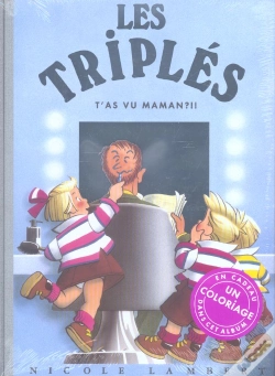 Capa do artigo Les Triplés Tome 11 : T'As Vu Maman ?!!