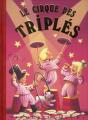 Les Triplés Tome 15 : Le Cirque Des Triplés - Preview
