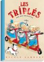 Les Triplés Tome 8 : Les Triplés Sur Des Roulettes - Preview