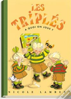 Capa do artigo Les Triplés Tome 9 : À Quoi On Joue ?