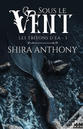Les Tritons D'Ea T.1 : Sous Le Vent