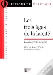 Les Trois Ages De La Laicite