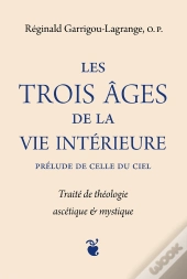 Les Trois Âges De La Vie Intérieure
