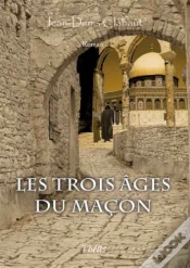 Capa do artigo Les Trois Âges Du Maçon