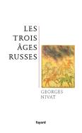 Les Trois Âges Russes