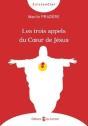 Les Trois Appels Du Coeur De Jésus - Preview