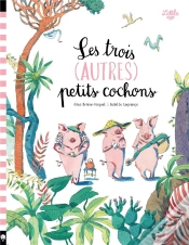 Capa do artigo Les Trois (Autres) Petits Cochons