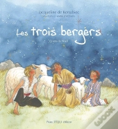 Les Trois Bergers : Conte De Noël