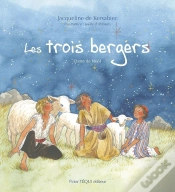 Capa do artigo Les Trois Bergers : Conte De Noël