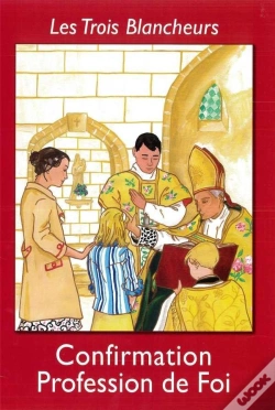 Capa do artigo Les Trois Blancheurs - Confirmation - Profession De Foi - Supplément A : Supplément A (Cm À 3ème)