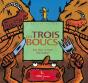 Les Trois Boucs - Preview