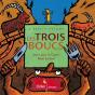Les Trois Boucs - Preview