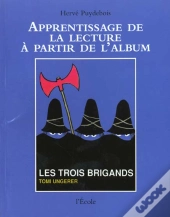 Les Trois Brigands De Tomi Ungerer