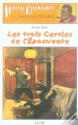 Capa do artigo Les Trois Cercles De L'Épouvante ; Harry Dickson, Le Sherlock Holmes Américain