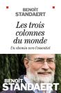 Les Trois Colonnes Du Monde ; Un Chemin Vers L'Essentiel - Preview