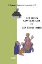 Les Trois Conversions Et Les Trois Voies - Preview