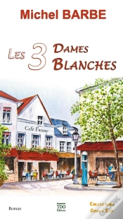Capa do artigo Les Trois Dames Blanches
