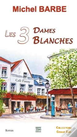 Capa do artigo Les Trois Dames Blanches
