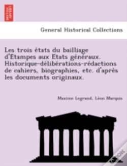 Capa do artigo Les Trois E Tats Du Bailliage D'E Tampes