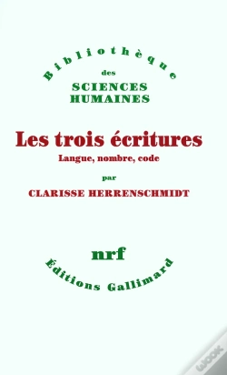 Capa do artigo Les Trois Écritures ; Langue, Nombre, Code
