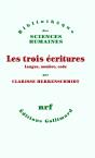 Les Trois Écritures ; Langue, Nombre, Code - Preview