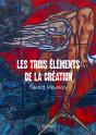 Les Trois Éléments De La Création - Preview