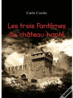 Capa do artigo Les Trois Fantômes Du Château Hanté