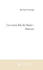 Les Trois Fils De Saint-Amour - Preview