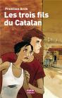 Les Trois Fils Du Catalan - Preview