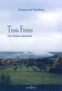Les Trois Freres - Preview