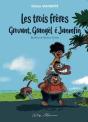 Les Trois Freres Grovant, Grangel E Janmfin - Preview