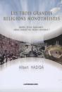 Les Trois Grandes Religions Monothéistes - Preview
