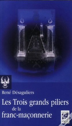 Capa do artigo Les Trois Grands Piliers De La Franc Maconnerie