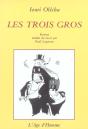 Les Trois Gros - Preview