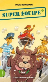 Les Trois Jojo V. 02 Super Equipe