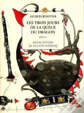 Les Trois Jours De La Queue Du Dragon