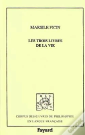 Les Trois Livres De La Vie