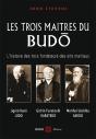 Les Trois Maîtres Du Budo - Preview