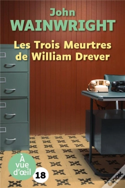 Capa do artigo Les Trois Meurtres De William Drever