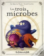 Capa do artigo Les Trois Microbes