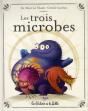 Les Trois Microbes - Preview