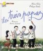 Les Trois Papas - Preview