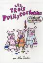 Les Trois Petits Cochons - Preview