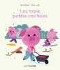 Les Trois Petits Cochons - Preview