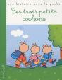Les Trois Petits Cochons - Preview